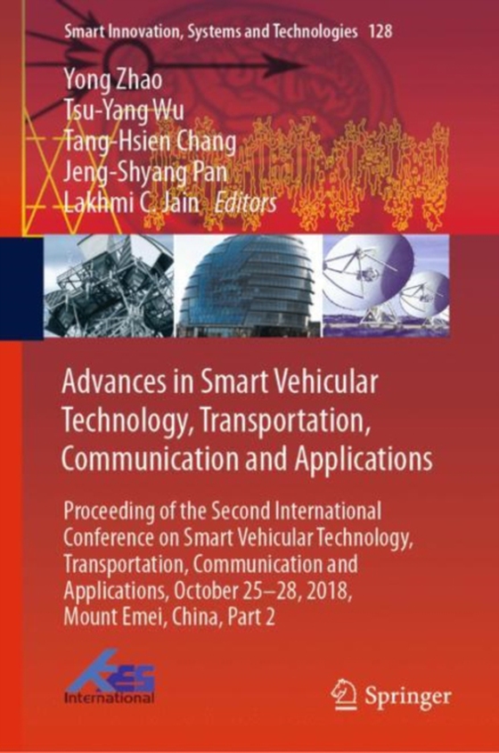 Advances in Smart Vehicular Technology, Transportation, Communication and Applications (e-bog) af -