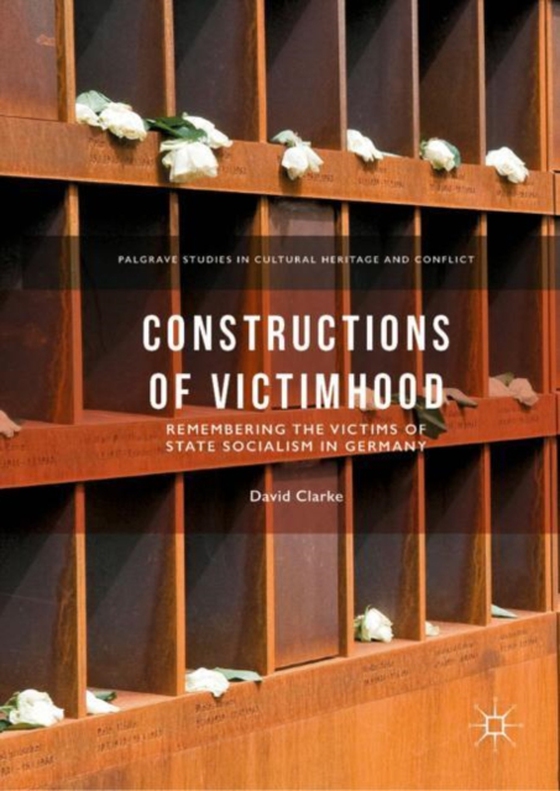 Constructions of Victimhood (e-bog) af Clarke, David