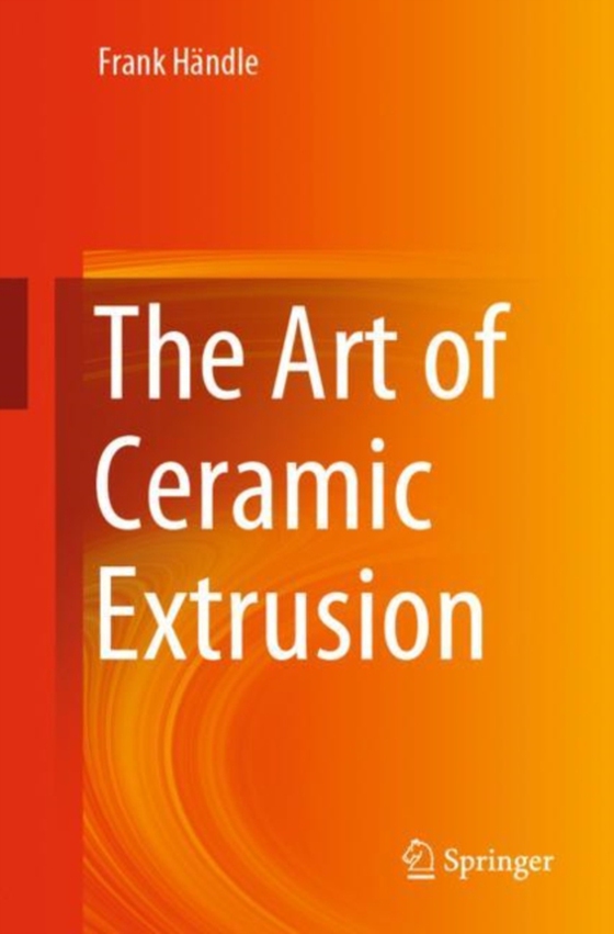 Art of Ceramic Extrusion