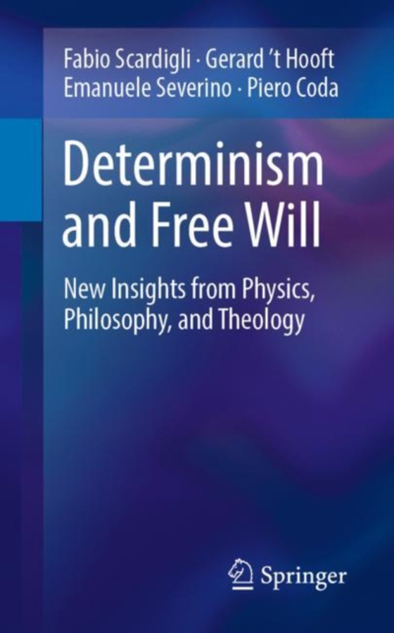 Determinism and Free Will (e-bog) af Coda, Piero