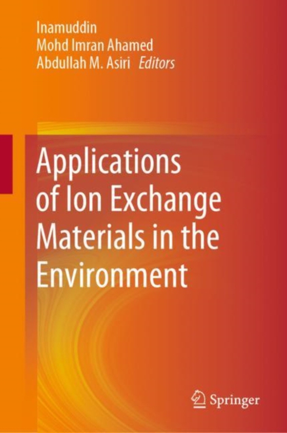 Applications of Ion Exchange Materials in the Environment