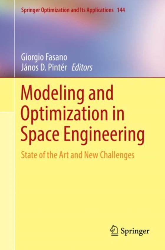 Modeling and Optimization in Space Engineering   (e-bog) af -