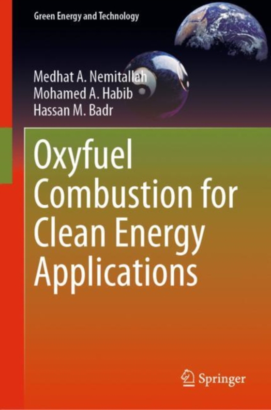 Oxyfuel Combustion for Clean Energy Applications (e-bog) af Badr, Hassan M.