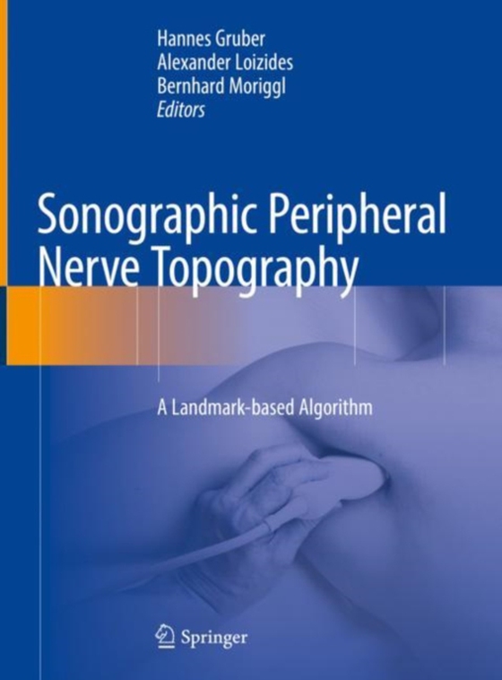 Sonographic Peripheral Nerve Topography (e-bog) af -