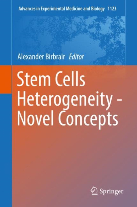 Stem Cells Heterogeneity - Novel Concepts (e-bog) af -