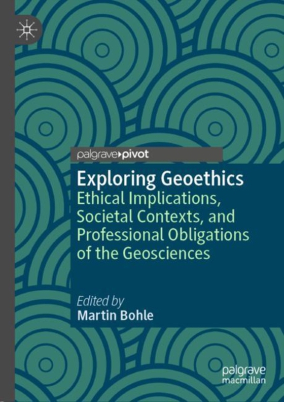 Exploring Geoethics (e-bog) af -