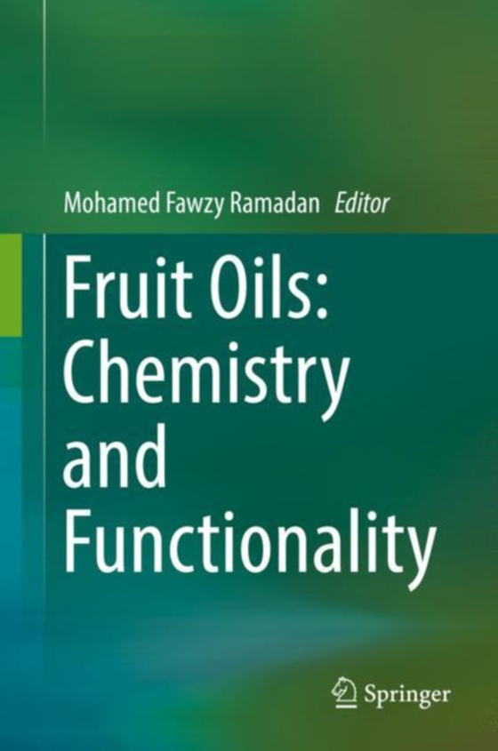 Fruit Oils: Chemistry and Functionality (e-bog) af -