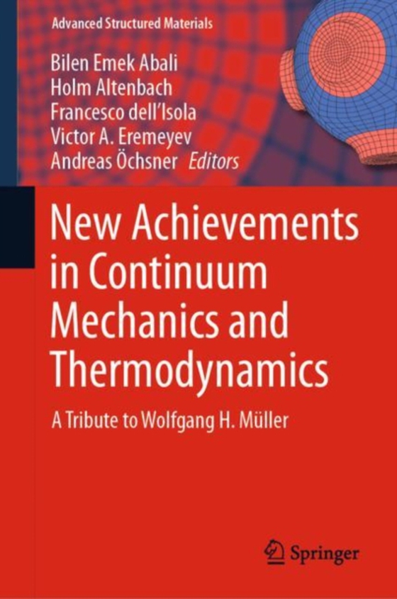 New Achievements in Continuum Mechanics and Thermodynamics (e-bog) af -