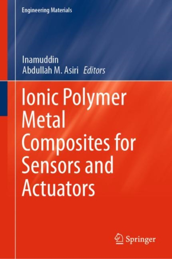 Ionic Polymer Metal Composites for Sensors and Actuators (e-bog) af -