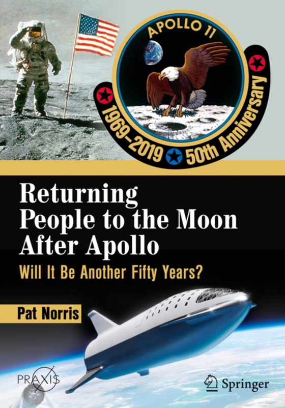 Returning People to the Moon After Apollo (e-bog) af Norris, Pat