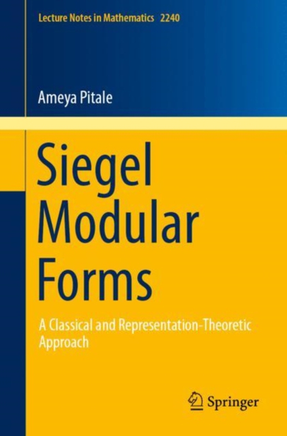 Siegel Modular Forms (e-bog) af Pitale, Ameya