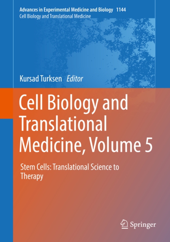 Cell Biology and Translational Medicine, Volume 5 (e-bog) af -