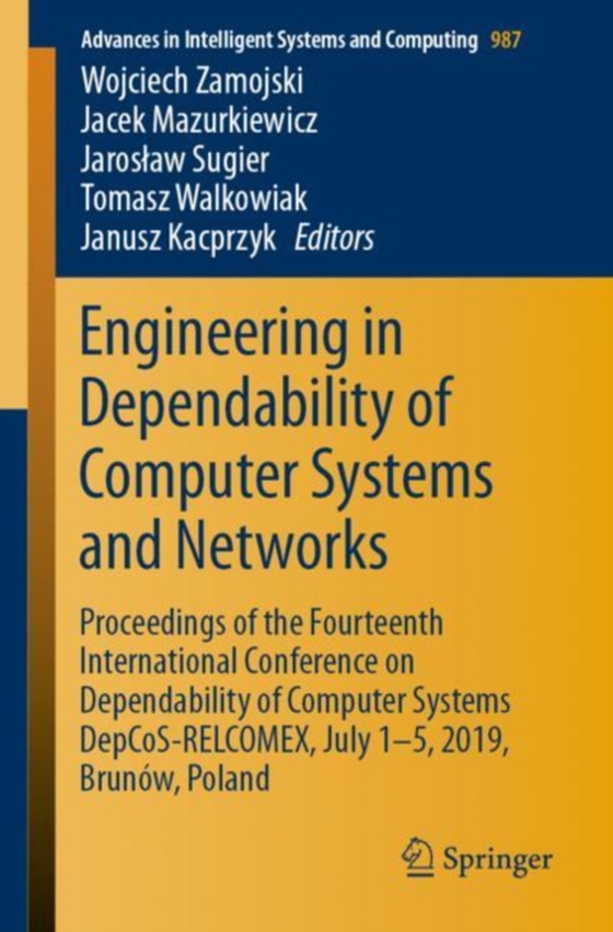 Engineering in Dependability of Computer Systems and Networks (e-bog) af -