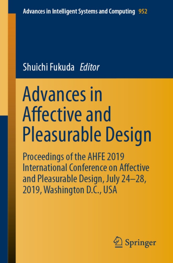 Advances in Affective and Pleasurable Design (e-bog) af -