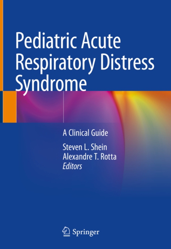 Pediatric Acute Respiratory Distress Syndrome (e-bog) af -