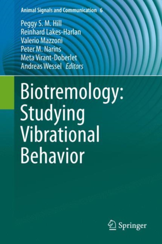 Biotremology: Studying Vibrational Behavior 