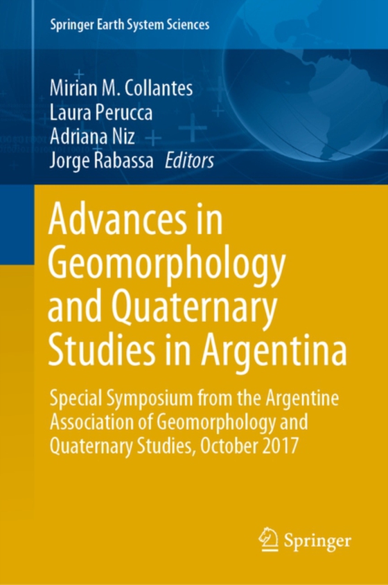 Advances in Geomorphology and Quaternary Studies in Argentina (e-bog) af -