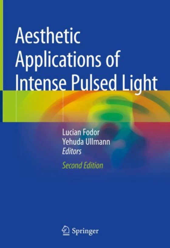 Aesthetic Applications of Intense Pulsed Light (e-bog) af -