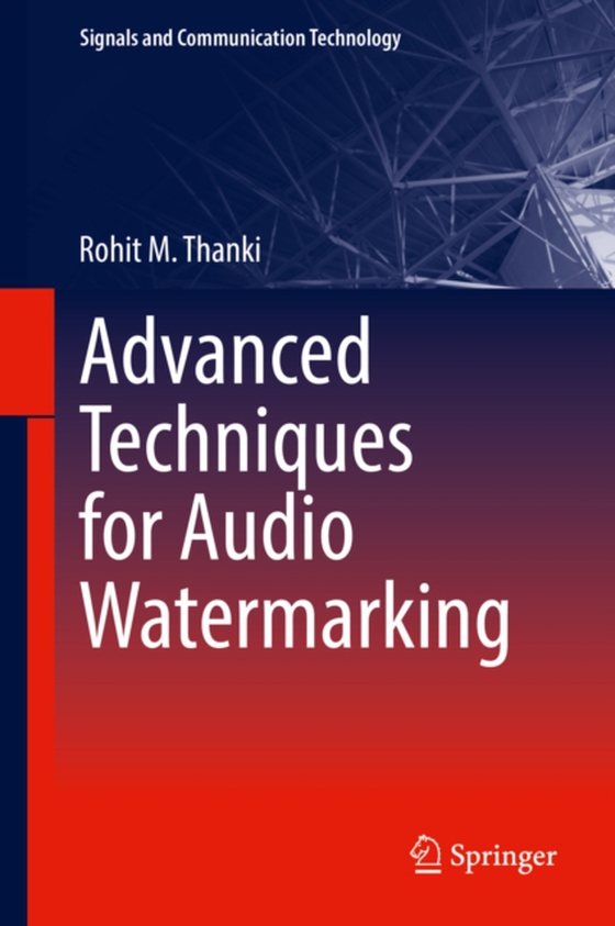 Advanced Techniques for Audio Watermarking (e-bog) af Thanki, Rohit M.