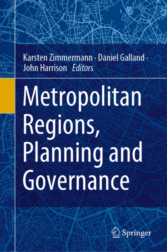 Metropolitan Regions, Planning and Governance