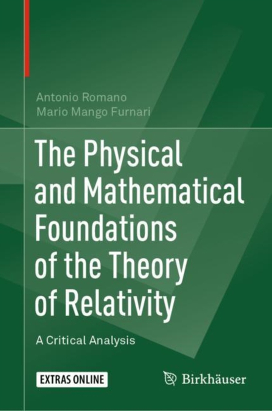 Physical and Mathematical Foundations of the Theory of Relativity (e-bog) af Furnari, Mario Mango