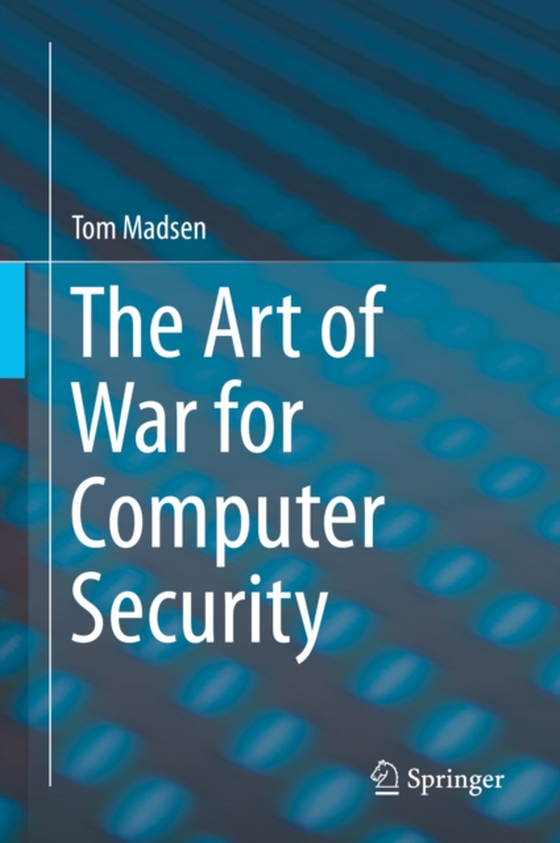 Art of War for Computer Security