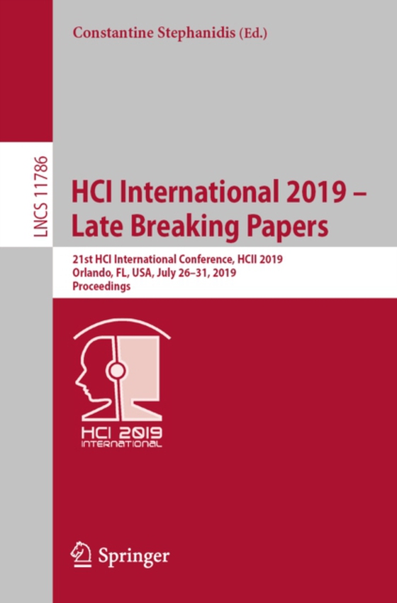 HCI International 2019 - Late Breaking Papers (e-bog) af -