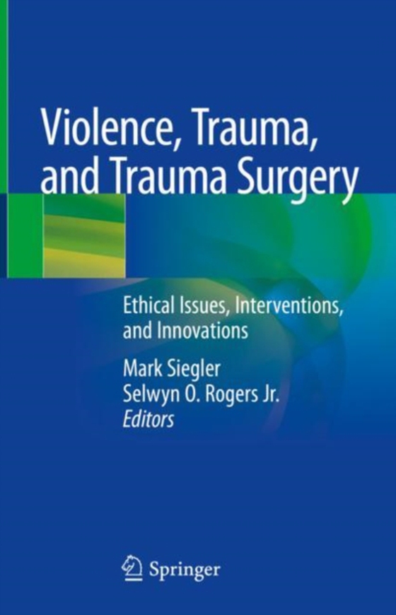 Violence, Trauma, and Trauma Surgery (e-bog) af -