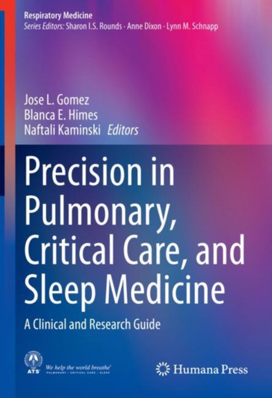 Precision in Pulmonary, Critical Care, and Sleep Medicine (e-bog) af -