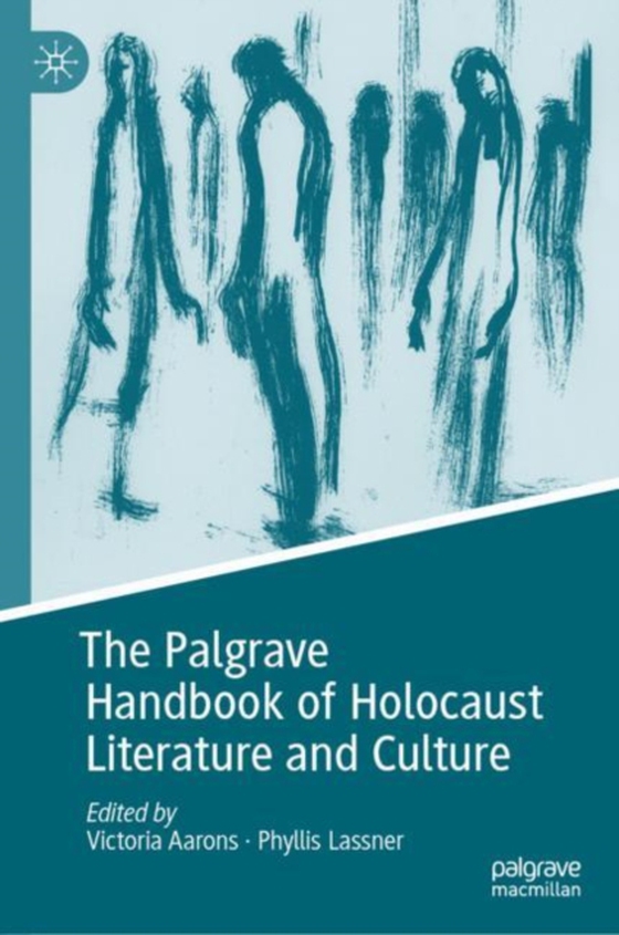 Palgrave Handbook of Holocaust Literature and Culture (e-bog) af -