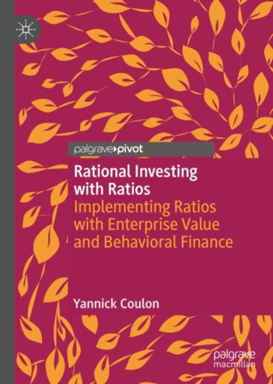 Rational Investing with Ratios