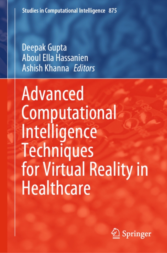 Advanced Computational Intelligence Techniques for Virtual Reality in Healthcare (e-bog) af -