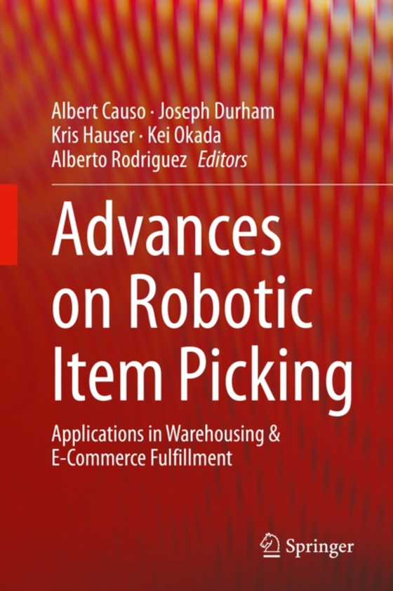 Advances on Robotic Item Picking (e-bog) af -