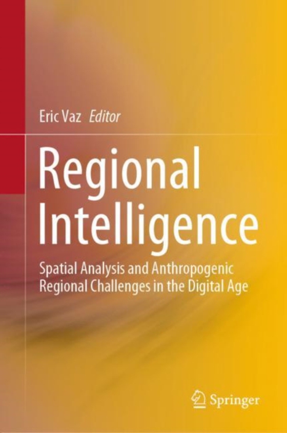 Regional Intelligence (e-bog) af -