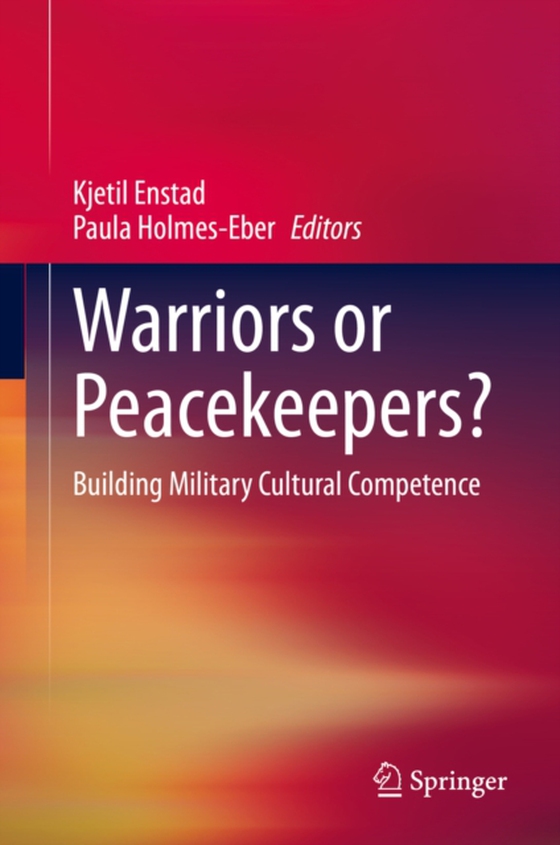 Warriors or Peacekeepers? (e-bog) af -