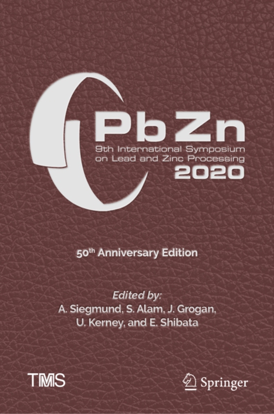 PbZn 2020: 9th International Symposium on Lead and Zinc Processing (e-bog) af -