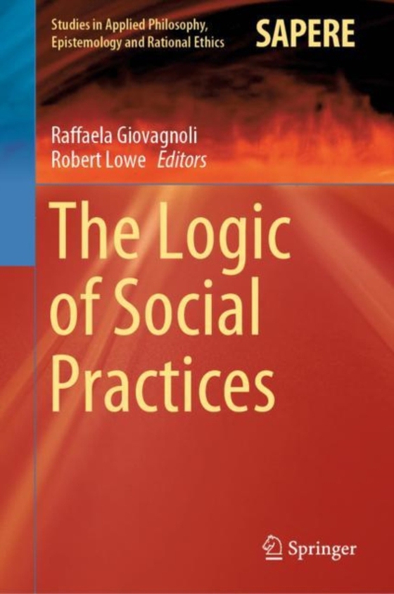 Logic of Social Practices (e-bog) af -