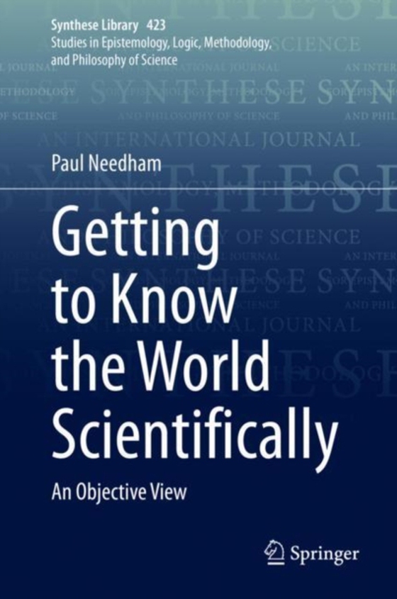 Getting to Know the World Scientifically (e-bog) af Needham, Paul