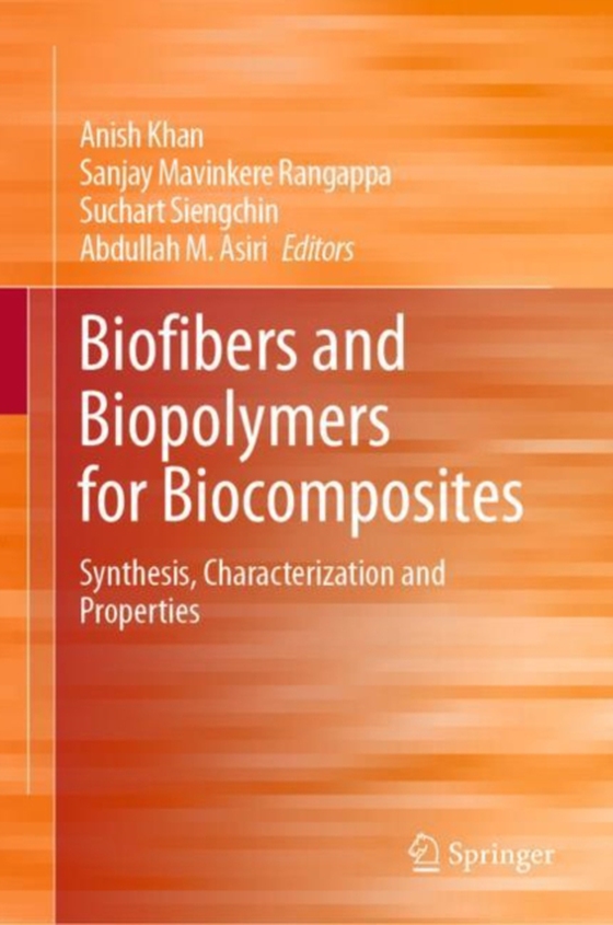 Biofibers and Biopolymers for Biocomposites (e-bog) af -