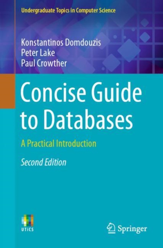 Concise Guide to Databases (e-bog) af Crowther, Paul