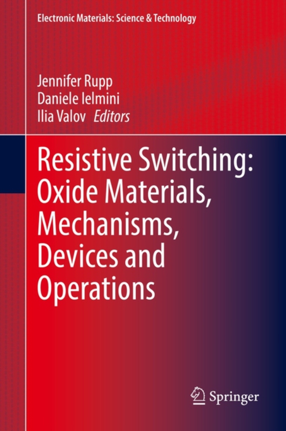 Resistive Switching: Oxide Materials, Mechanisms, Devices and Operations (e-bog) af -