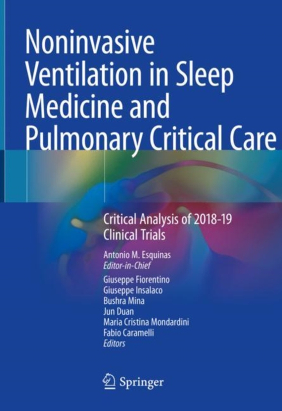 Noninvasive Ventilation in Sleep Medicine and Pulmonary Critical Care (e-bog) af -