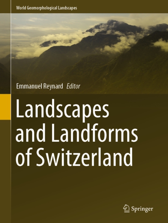 Landscapes and Landforms of Switzerland (e-bog) af -