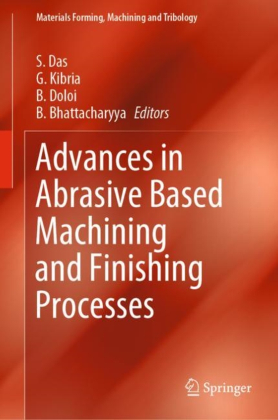 Advances in Abrasive Based Machining and Finishing Processes (e-bog) af -