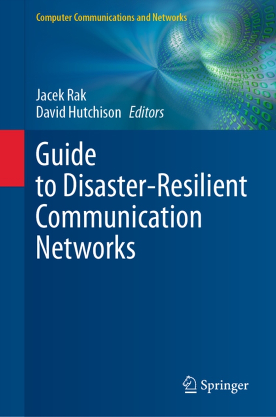 Guide to Disaster-Resilient Communication Networks (e-bog) af -