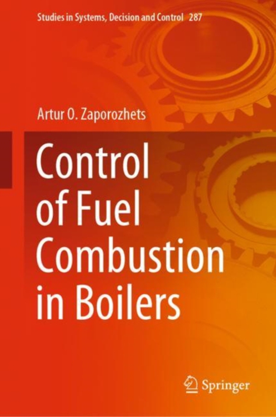 Control of Fuel Combustion in Boilers (e-bog) af Zaporozhets, Artur O.