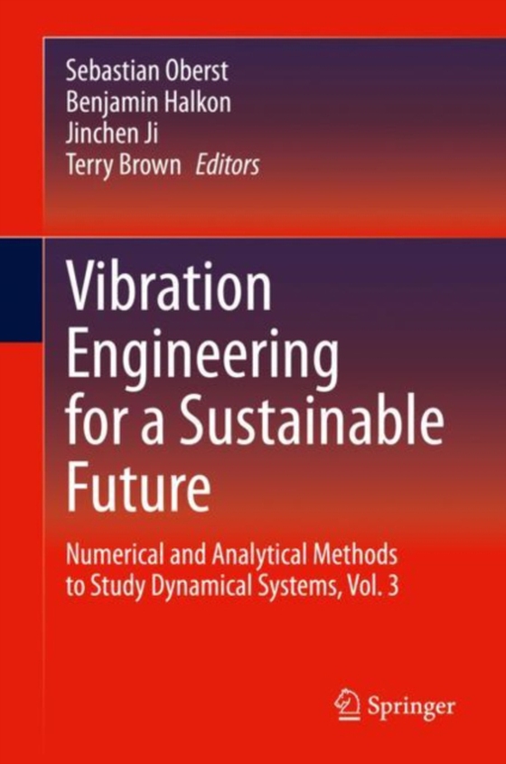 Vibration Engineering for a Sustainable Future (e-bog) af -