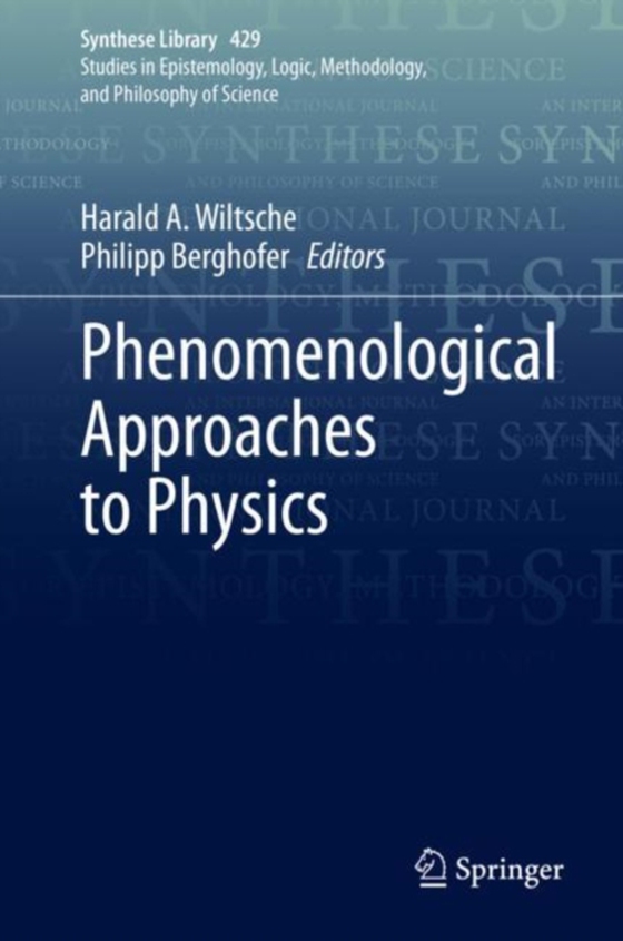 Phenomenological Approaches to Physics (e-bog) af -