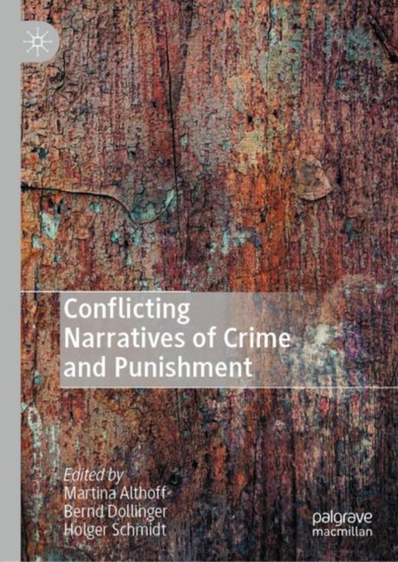 Conflicting Narratives of Crime and Punishment (e-bog) af -