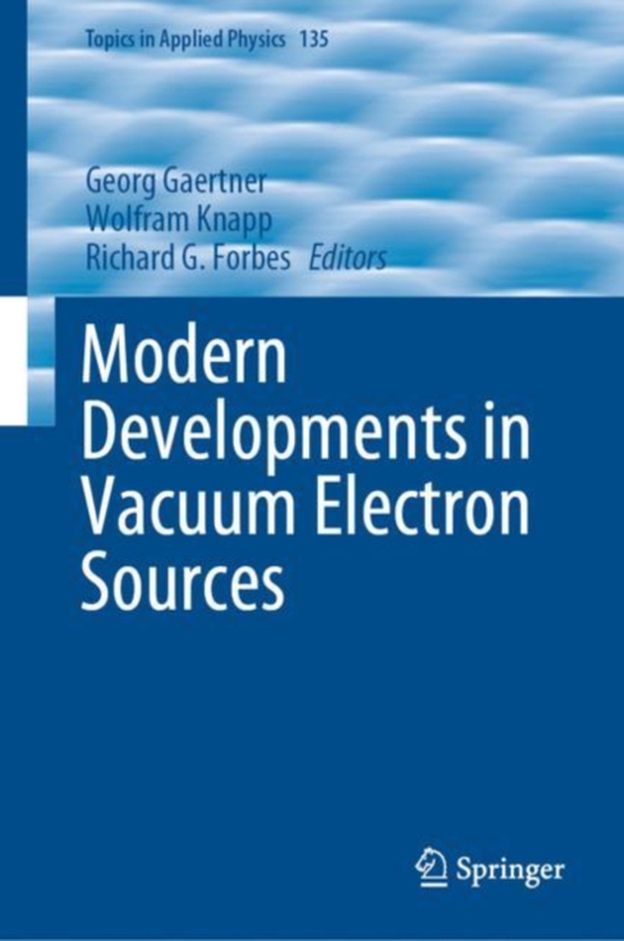 Modern Developments in Vacuum Electron Sources (e-bog) af -